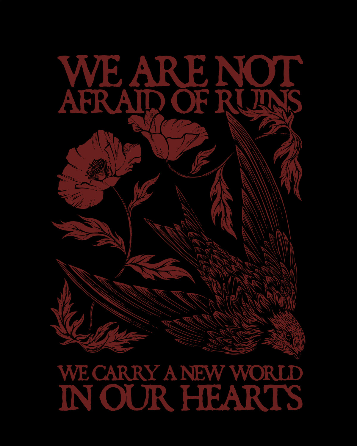 We Are Not Afraid of Ruins